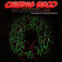 P.K. & The Sound Explosion - Christmas Disco