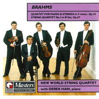New World String Quartet - Brahms : Quintet in F-Minor & String Quartet No.3