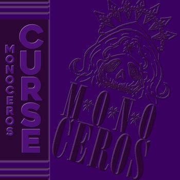 Monoceros - Curse (Explicit)