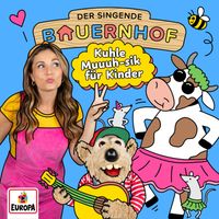 Der singende Bauernhof - Kuhle Muuuh-sik für Kinder
