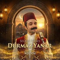 Selami Ferses - DURMAZ YANAR