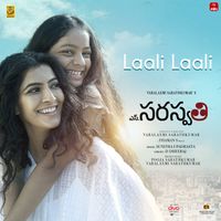 Thaman S, D Dheeraj & Sunitha Upadrasta - Laali Laali (From "S.Saraswathi")