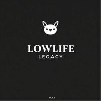SOFA - Lowlife Legacy