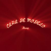 Dumy - Cara De Modelo (Explicit)