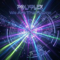 Polyplex - We Are The Future