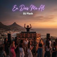 DJ Flash - En Dais Ma Al