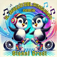 Gianni Drudi - Il ballo del pinguino (Remix)