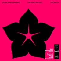 Miltos Logiadis, ERT Symphony Orchestra - Samaras: The Cretan Girl (Operetta)