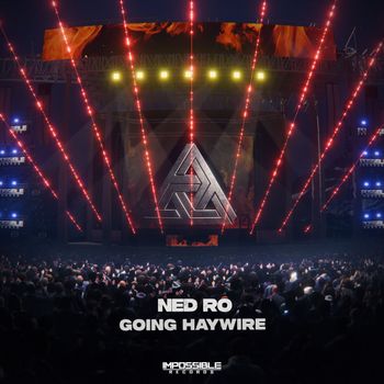 NED RO - Going Haywire
