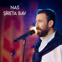 Nas - Şîreta Bav (Live)