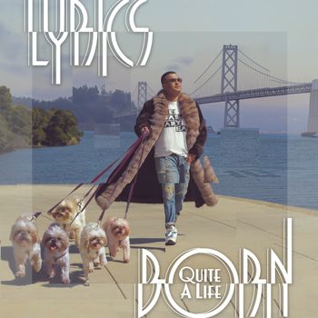 Lyrics Born - Quite a Life (Explicit)