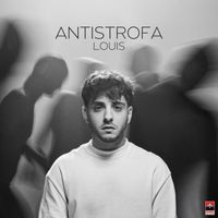 LOUIS - Antistrofa