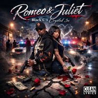 Black C - Romeo & Juliet (feat. Crystal 3x)