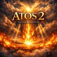 Victor Rodriguez - Atos 2