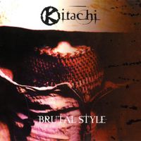 Kitachi - Brutal Style