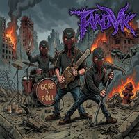 TANDVK - Gore and Roll