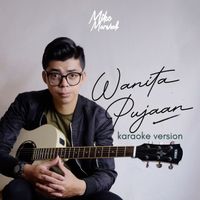 Mike Marshall - Wanita Pujaan (Karaoke)