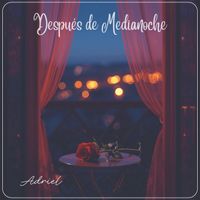 Adriel - Después de Medianoche