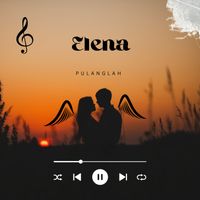 Elena - Pulanglah