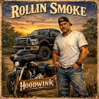 Hoodwink - Rollin Smoke