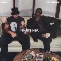 CYRIL - That's Her (feat. Wiz Khalifa)