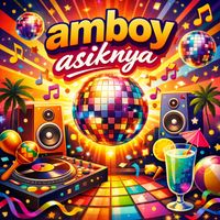 Dennis Arista - Amboy Asyiknya