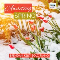 Brendan Kelly - Awaiting Spring