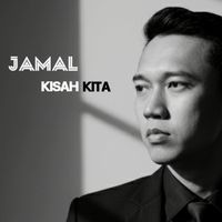 Jamal - Kisah Kita