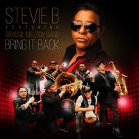 Stevie B - Bring It Back