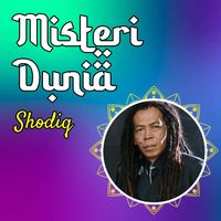 Sodiq - Misteri Dunia