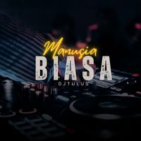 Radja - Manusia Biasa (Remix)
