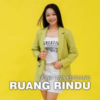Tasya Diva Kendang - RUANG RINDU