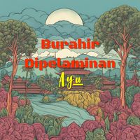 Ayu - Burahir Dipelaminan
