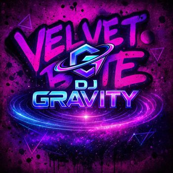 DJ Gravity - Velvet Bite