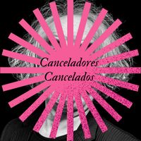 Carlos Careqa - Canceladores Cancelados