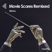 Rémo - Movie Scores Remixed