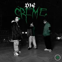 Dres - DIE CREME (Explicit)