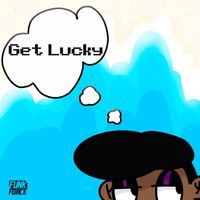 Funk Force - Get Lucky
