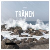 Tazz - Tränen