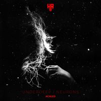 Acaled - Underdeep / Neurons