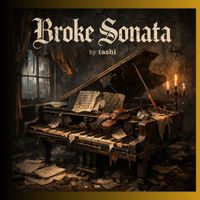 TASHI - BROKE SONATA