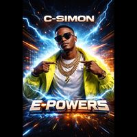 C-SIMON - E-Powers (Live)
