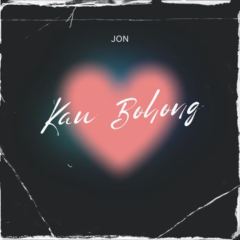 Jon - Kau Bohong