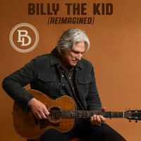 Billy Dean - Billy the Kid (Reimagined)