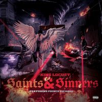 King Locust - Saints & Sinners (Explicit)