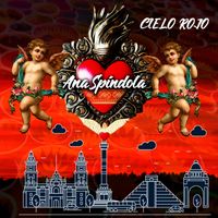 Ana Spindola - Cielo Rojo