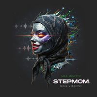 Max Mineyev - Stepmom (2026 Version [Explicit])