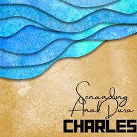 Charles - Senandung Anak Dara