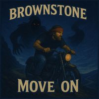 Brownstone - Move On