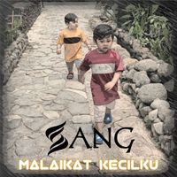 SANG - Malaikat Kecilku